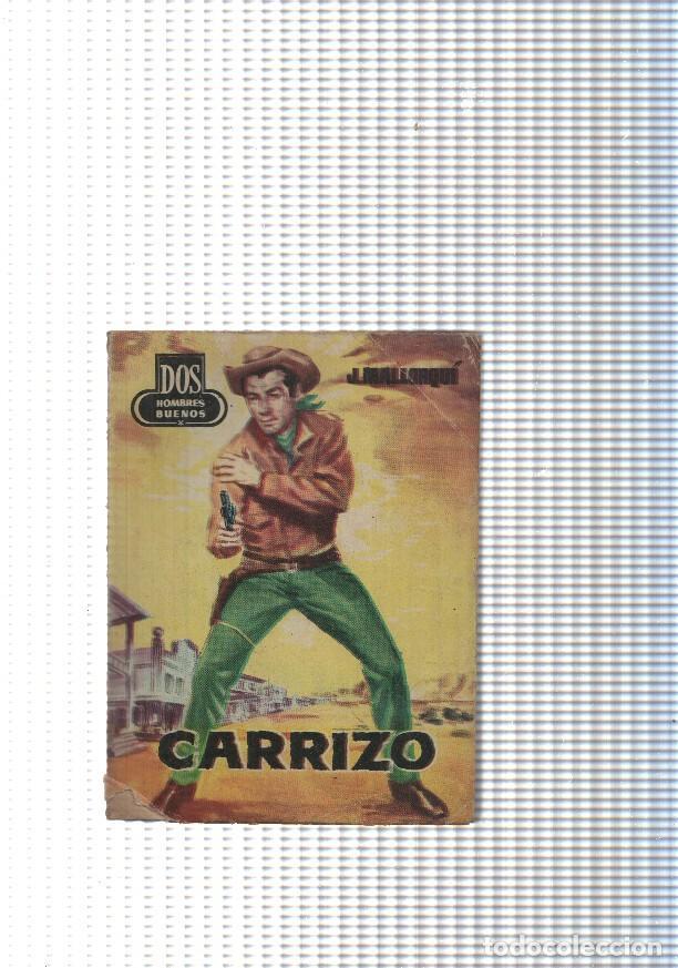 Libri di seconda mano: Dos Hombres Buenos num. 64: Carrizo - J. Mallorqui