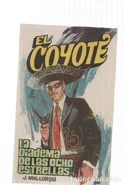 B&uuml;cher: Favencia: El Coyote numero 019: La diadema de las ocho estrellas - Jose Mallorqui