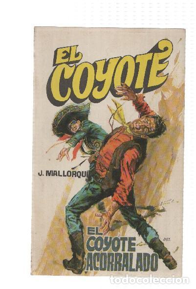 Libros: Favencia: El Coyote numero 006: El Coyote acorralado - Jose Mallorqui
