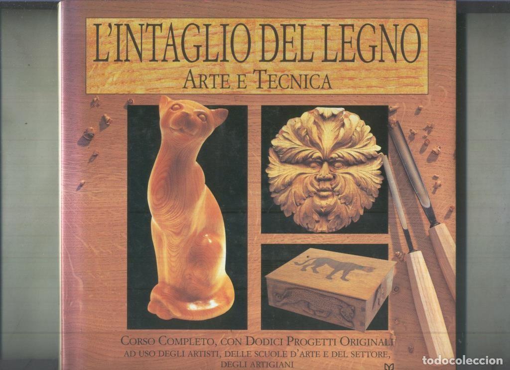 Libri di seconda mano: I,intaglio del legno, arte e tecnica - Antony Denning