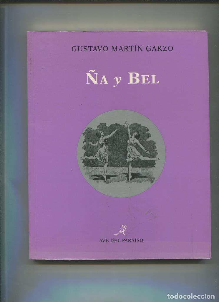 Libri di seconda mano: Lunario numero 03: &Ntilde;a y Bel - Gustavo Martin Garzo