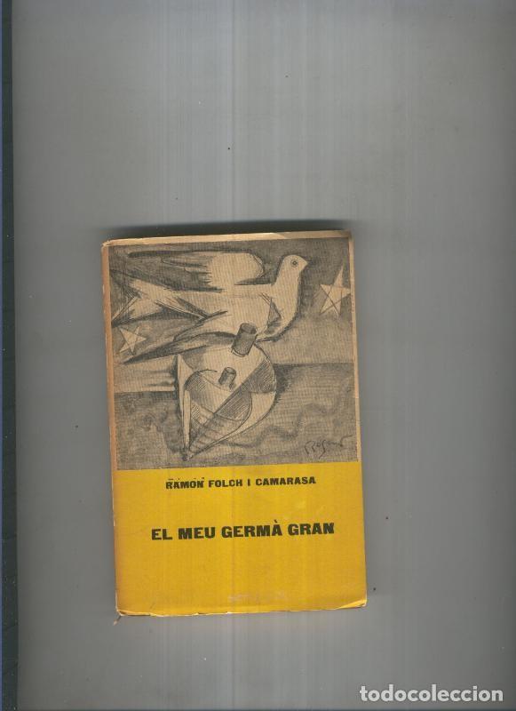 Libros: El meu germa gran - Ramon Folch i Camarasa - Foto 1