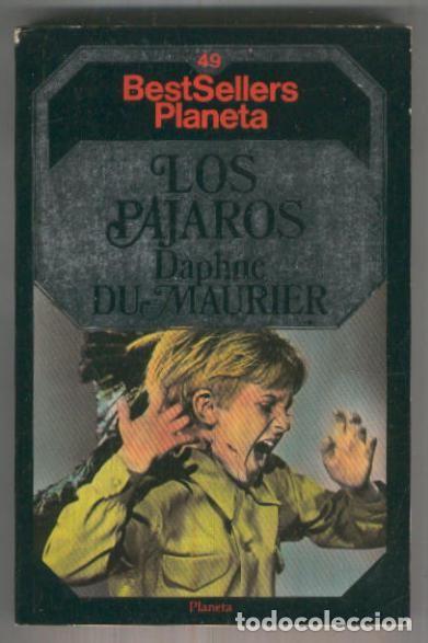 Livros em segunda m&atilde;o: Bestsellers Planeta numero 049: Los pajaros - Daphne Du Maurier