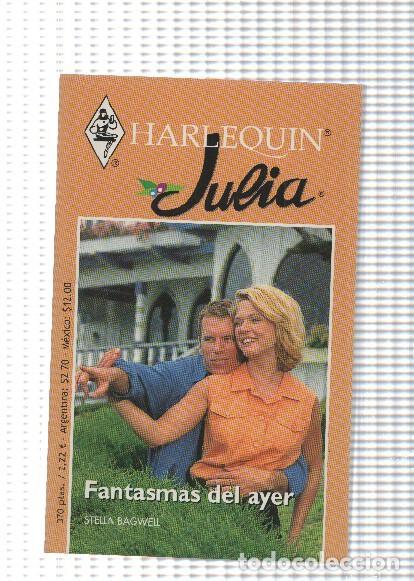 B&uuml;cher: Harlequin: Coleccion Julia: Fantasmas del ayer - Stella Bagwell