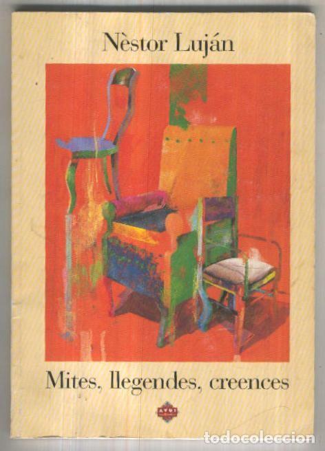 Libros: Mites llegendes creences - Nestor Lujan - Foto 1