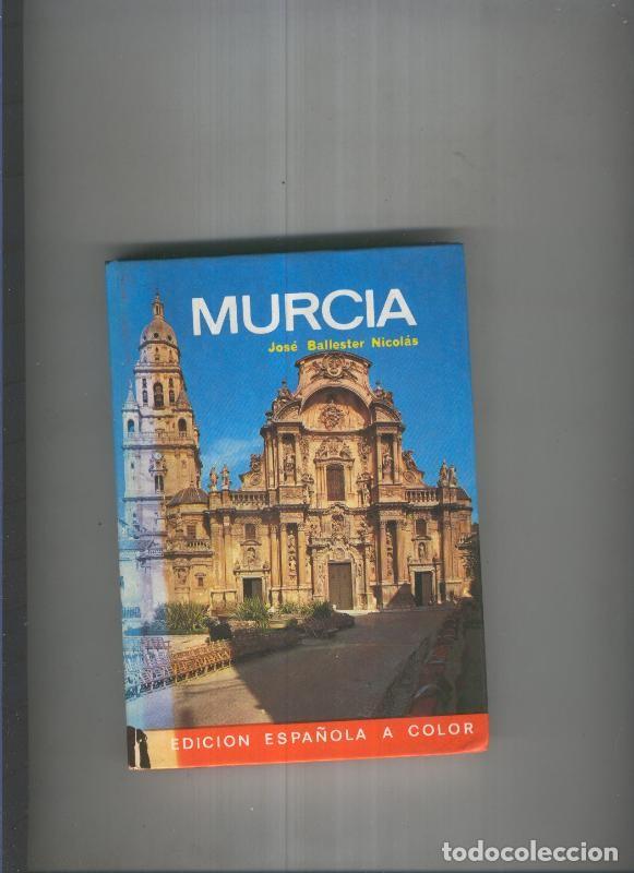 B&uuml;cher: Guias Everest: Murcia - Jose Ballester Nicolas