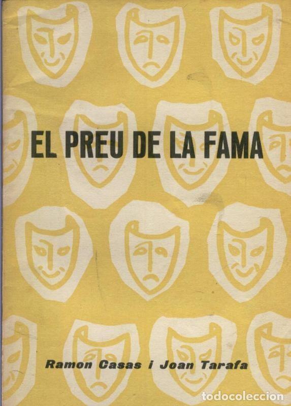 Libros: El preu de la fama - Ramon Casas i Joan Tarafa
