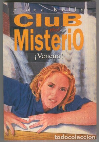 books: Club del Misterio numero 015: Veneno - Fiona Kelly