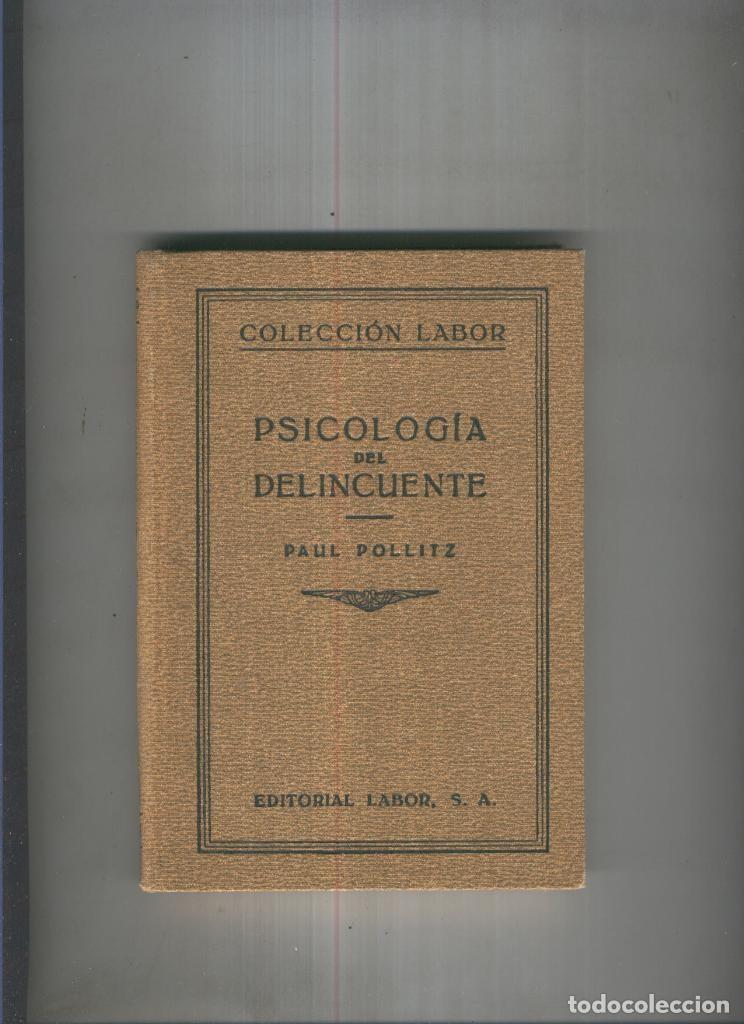 Libri di seconda mano: Psicologia del delincuente - Paul Pollitz