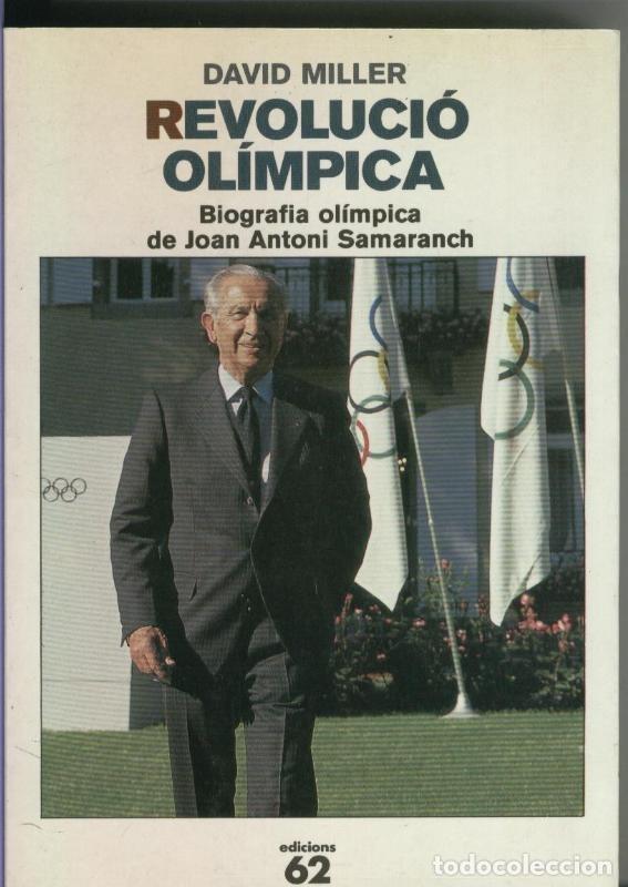 books: Revolucio Olimpica, biografia olimpica de Joan Antoni Samaranch - David Miller