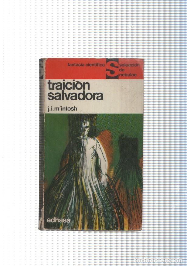 Libros: Fantasia cientifica Selecciones de Nebulae num. 20: Traicion salvadora - J.I.M. Intosh