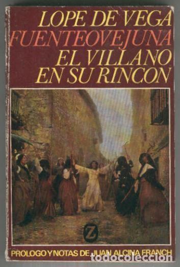 Libros: Libro de Bolsillo Z numero 095: Fuenteovejuna-El villano en su rincon - Lope de Vega