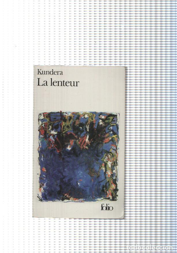 Libros: Coleccion folio num. 2981: La lenteur - Milan Kundera - Foto 1