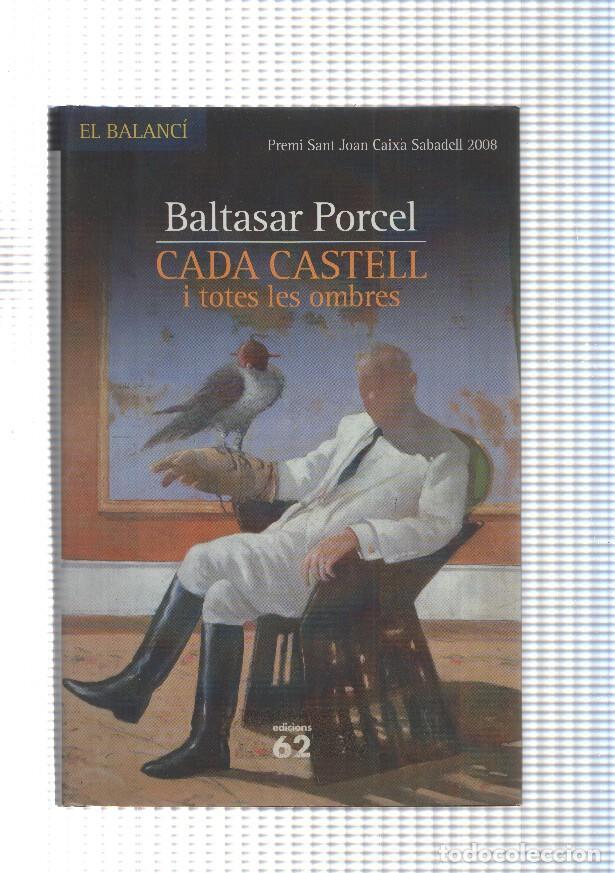 B&uuml;cher: Cada castell i totes les ombres - Baltasar Porcel