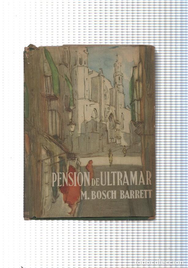 B&uuml;cher: Pension de ultramar: cronologia de la vida del capitan Marti Fabregas - Manuel Bosch Barrett