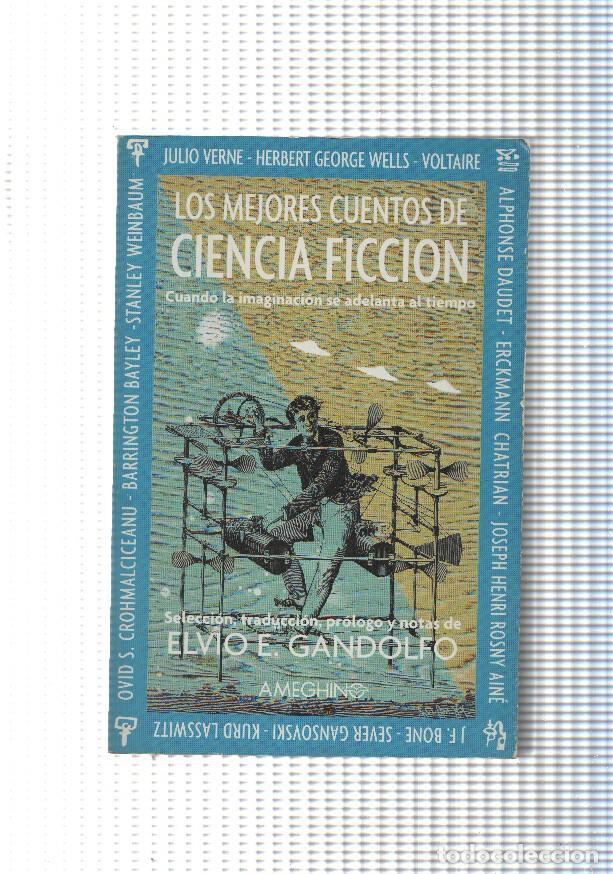 Libros: Los mejores cuentos de Ciencia Ficcion: Micromegas-La oreja de la lechuza-Wood Stown- El eterno - va
