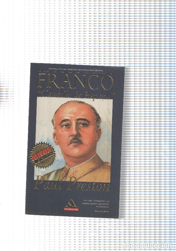 Libros: Franco. Caudillo de Espa&ntilde;a - Paul Preston - Foto 1