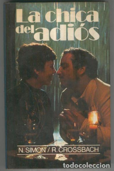 Libros: Circulo de Lectores: La chica del adios - N. Simon - R. Crossbach - Foto 1