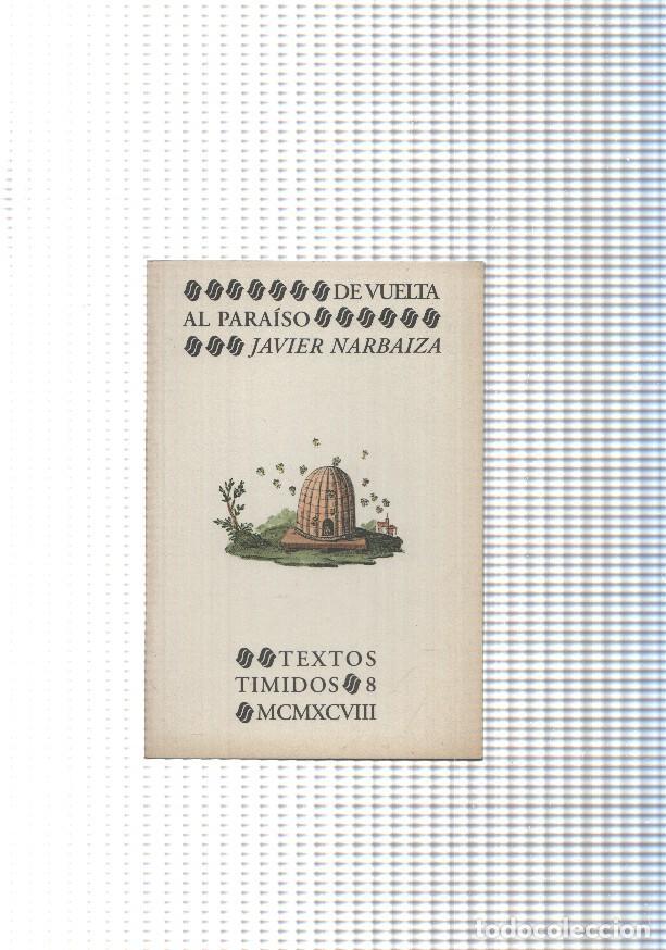 Libros: Textos timidos num. 08: De vuelta al paraiso - Javier Narbaiza - Foto 1