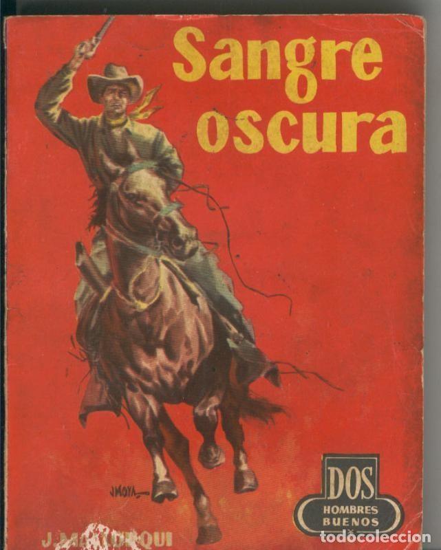 Libros: Dos Hombres Buenos numero 059: Sangre oscura - Jose Mallorqui - Foto 1
