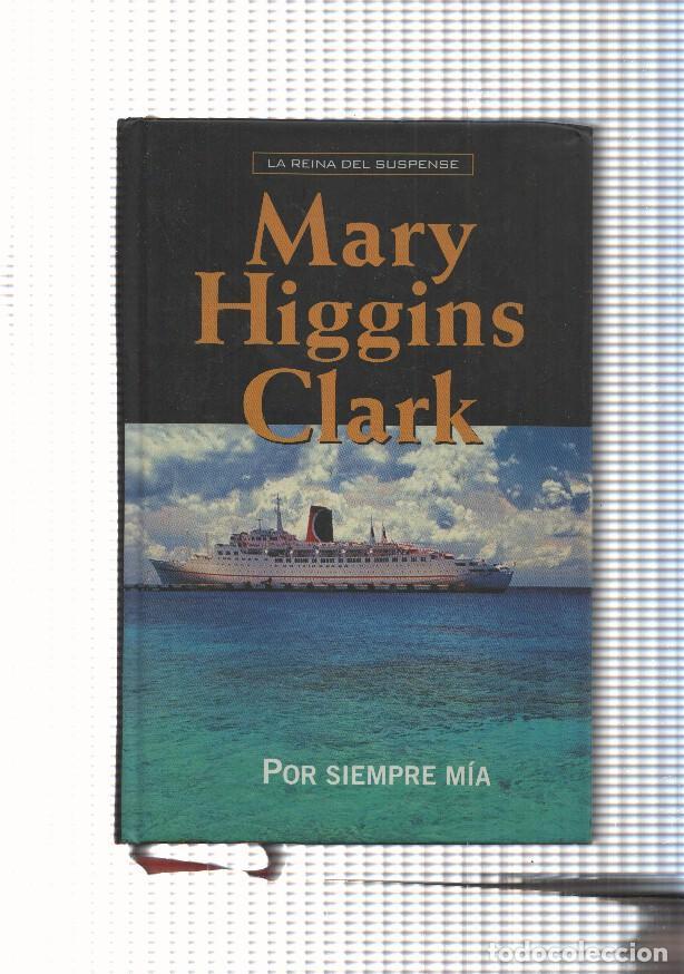 Libri di seconda mano: Por siempre mia - Mary Higgins Clark