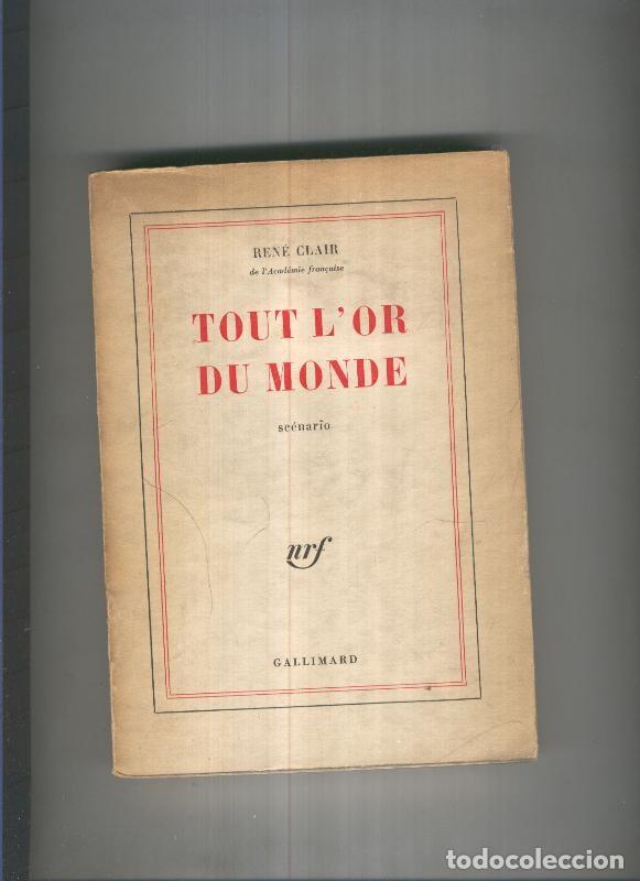 B&uuml;cher: Tout l or du monde - Rene Clair