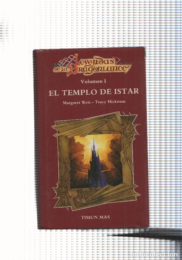 Libri di seconda mano: Leyendas de la DragonLance, vol. I: El templo de Istar - Margaret Weis, Tracy Hickman