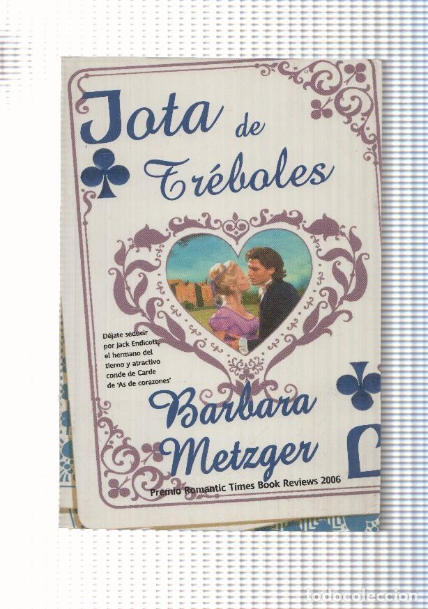 Libros: Jota de Treboles - Barbara Metzger - Foto 1