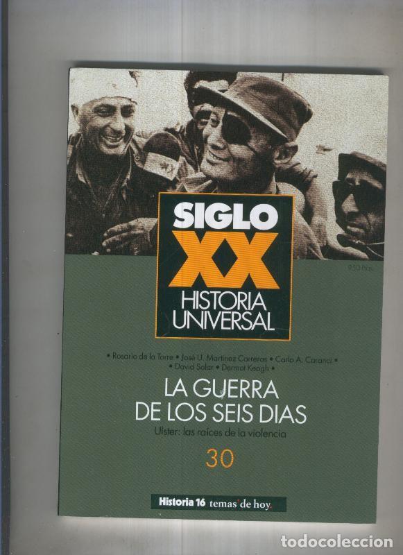 Libri di seconda mano: Siglo XX Historia Universal 30:La guerra de los seis dias - Varios