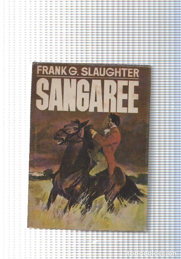 books: coleccin Infinito num. 26: Sangaree - Frank G. Slaughter