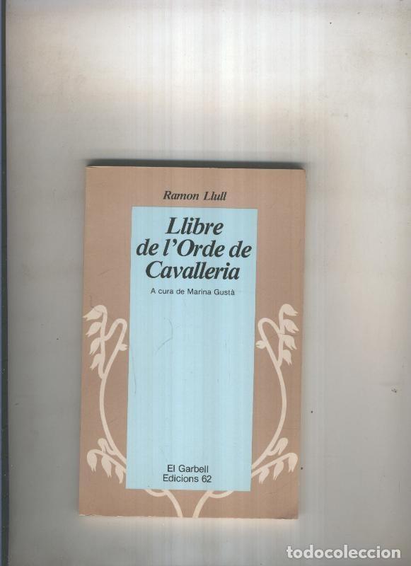 Libros: Llibre de l orde de Cavalleria - Ramon Llull - Foto 1