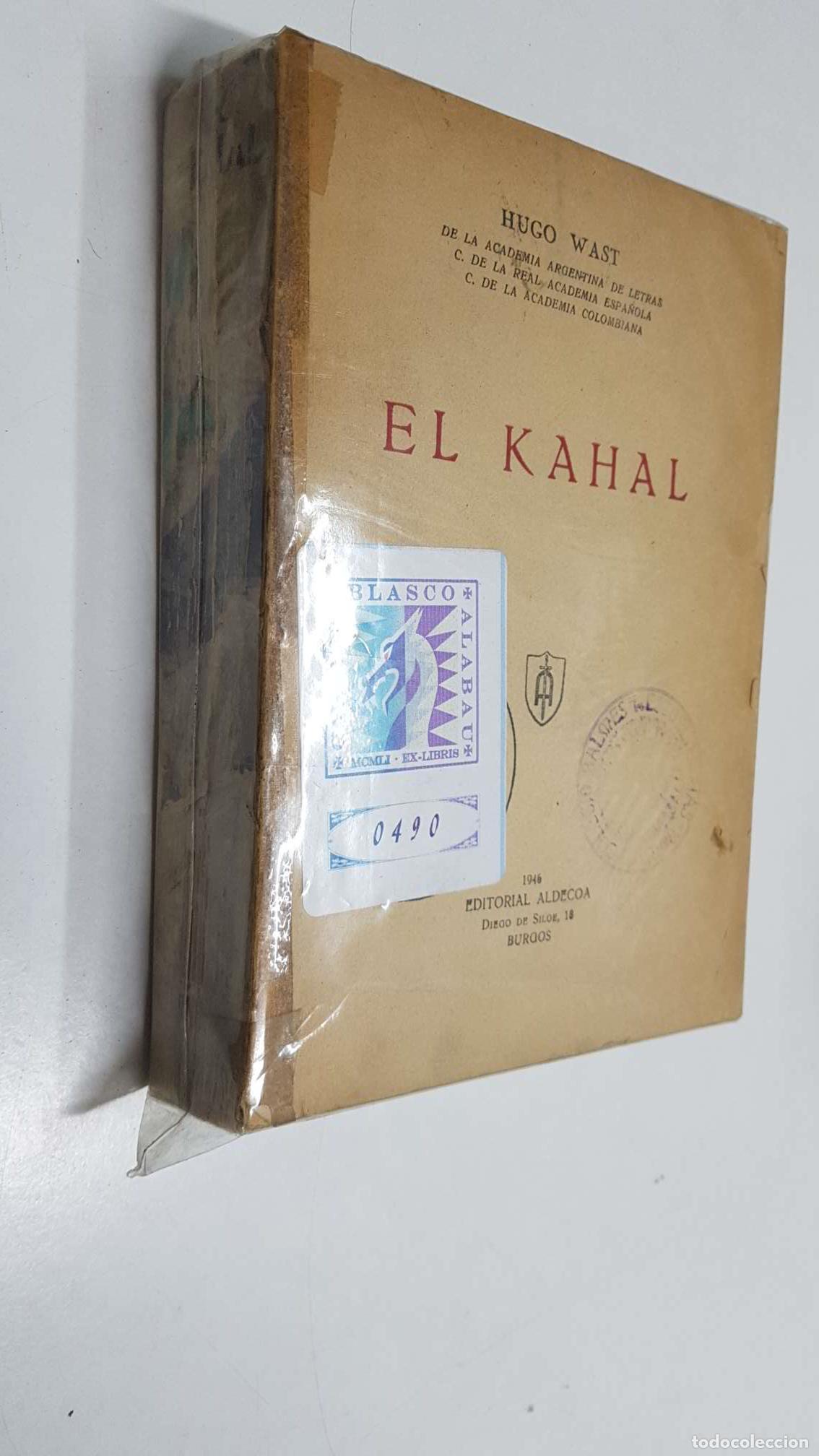 books: El Kahal (no conserva la cubierta segun imagen( - Hugo Wast