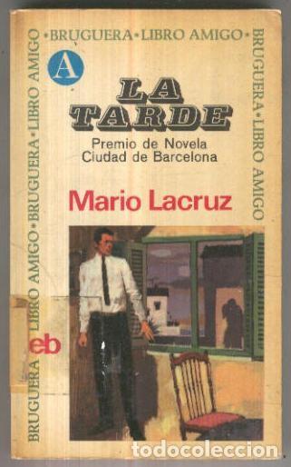 Libros: Libro amigo numero 071: La tarde (ejemplar desafectado) - Mario Lacruz - Foto 1