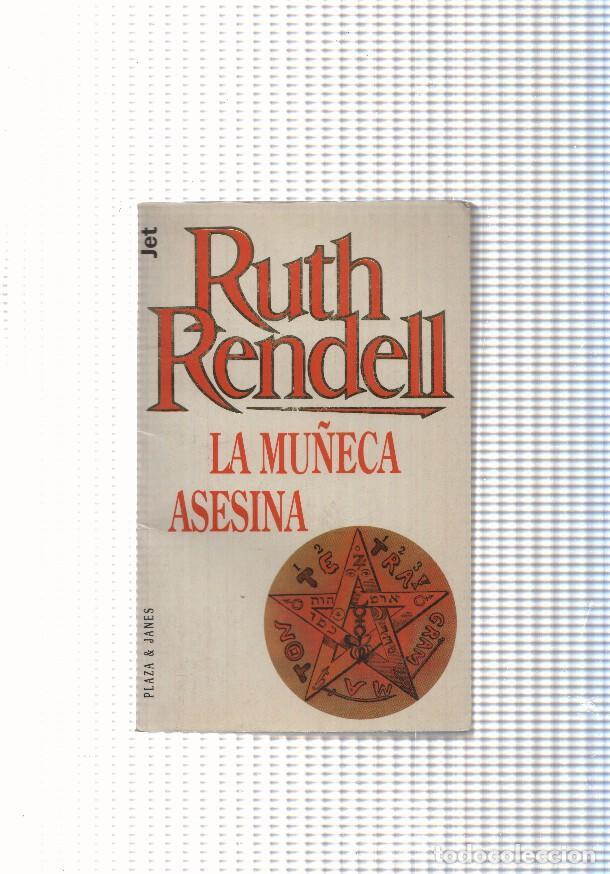 Libros: coleccion Jet num. 231/25: La mu&ntilde;eca asesina - Ruth Rendell - Foto 1