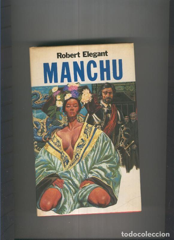 Libros: Manchu - Robert Elegant - Foto 1