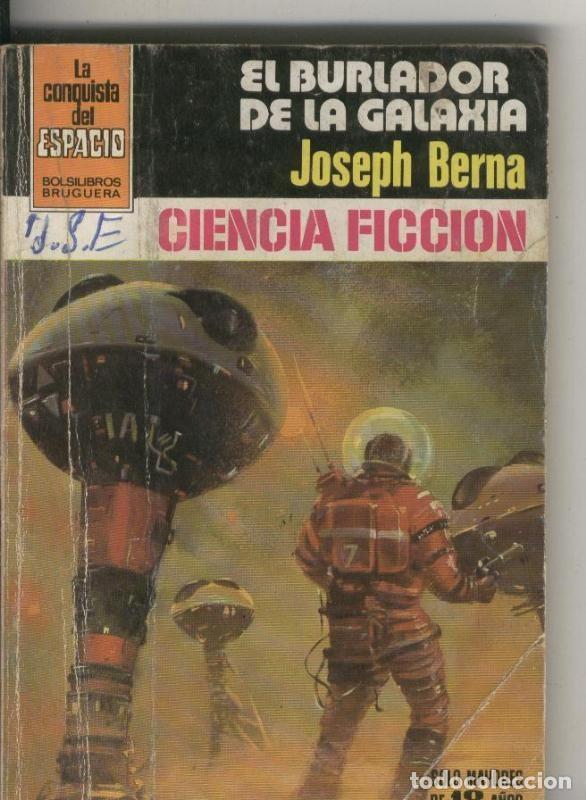 B&uuml;cher: La Conquista del Espacio numero 0585: El burlador de la Galaxia - Joseph Berna