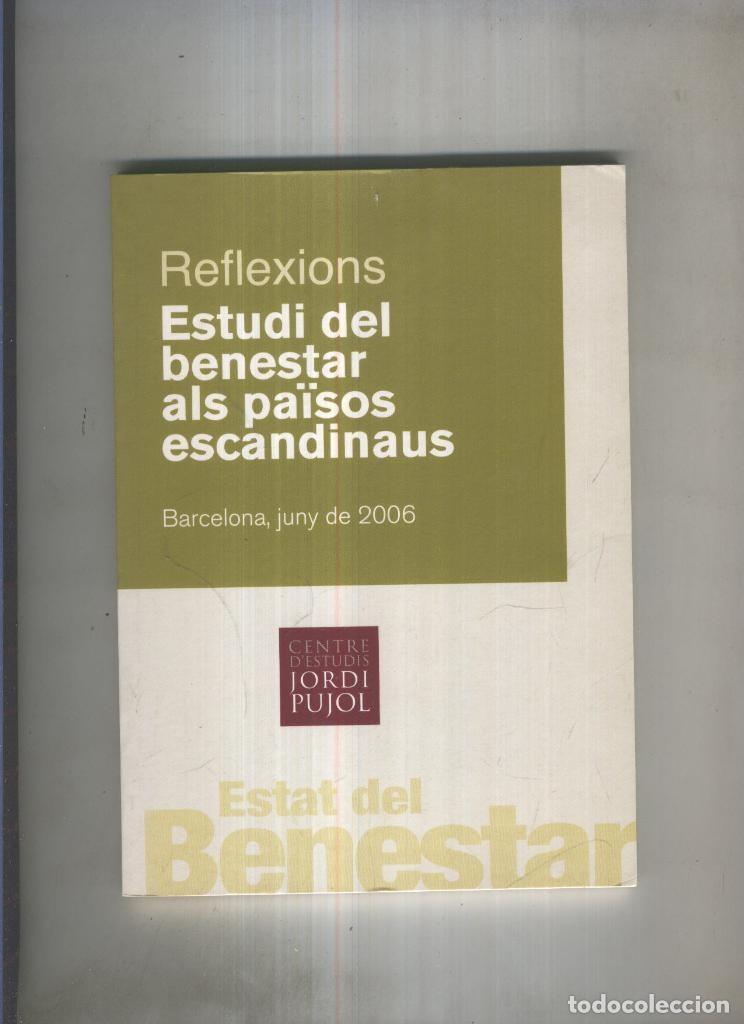 Libros: Reflexions.Estudi del benestar als paisos escandinaus - varios