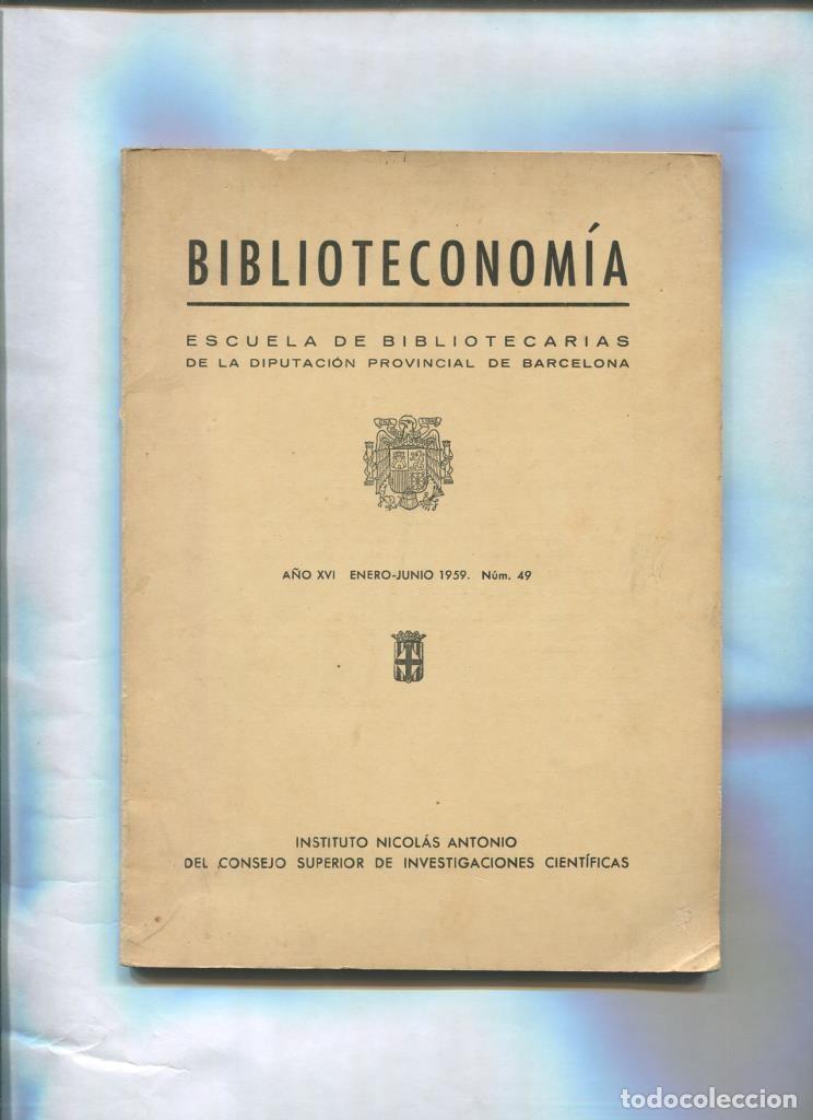 B&uuml;cher: Biblioteconomia numero 49 de enero/junio 1959 - Varios