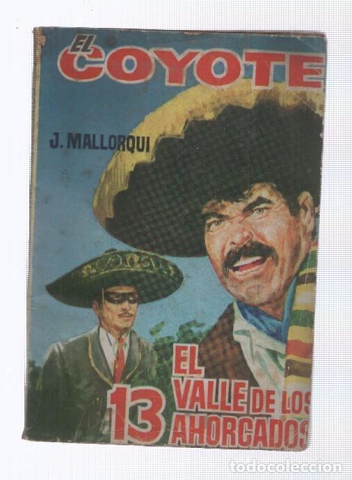 books: Ediciones Cid: El Coyote numero 136: El valle de los 13 ahorcados - Jose Mallorqui