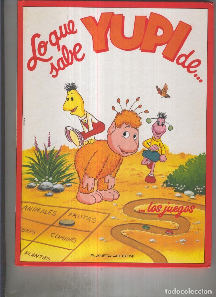 Libros: Lo que sabe Yupi de : Los juegos - varios - Foto 1