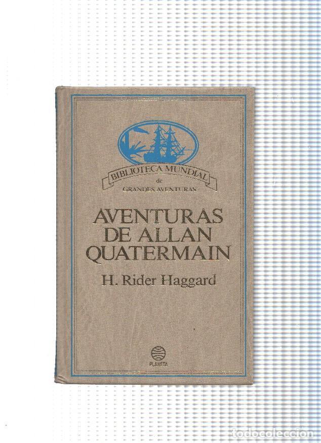 B&uuml;cher: Biblioteca Mundial de Grandes aventuras: Aventuras de Allan Quatermain - H. Rider Haggard