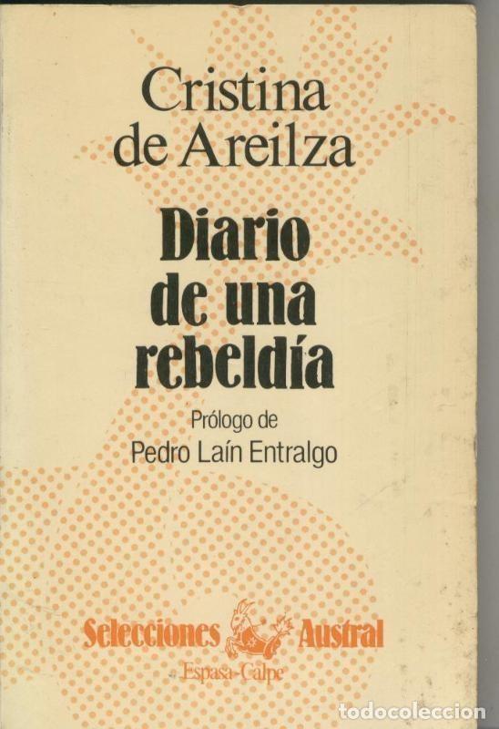 Libri di seconda mano: Selecciones Austral numero 118: Diario de una rebeldia - Cristina de Areilza