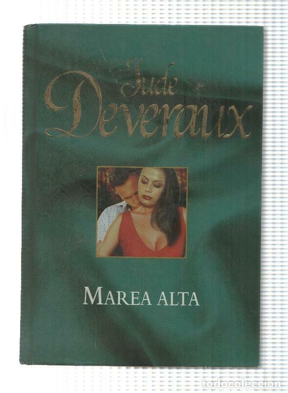 Libros: Novela, RBA: Jude Deveraux - Marea alta (2006) - Foto 1