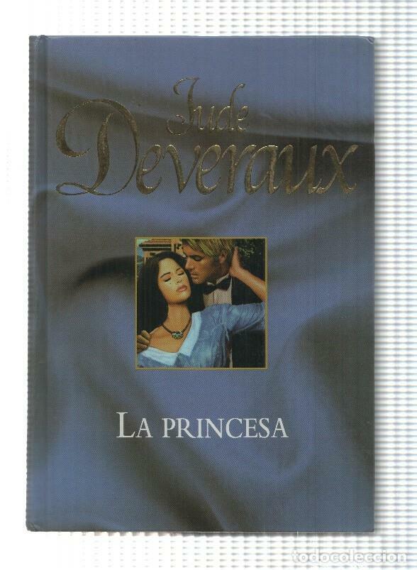 Libros: Novela, RBA: Jude Deveraux - La princesa (2005) - Foto 1