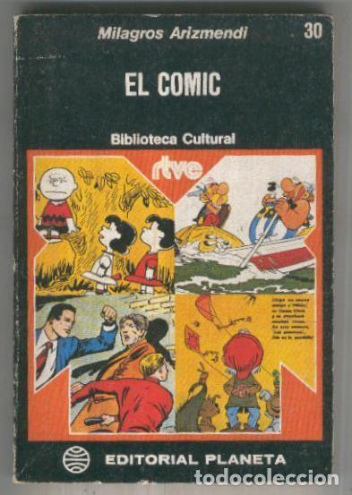 Libri di seconda mano: Planeta: Biblioteca cultural RTVE numero 030: El comic - Milagros Arizmendi
