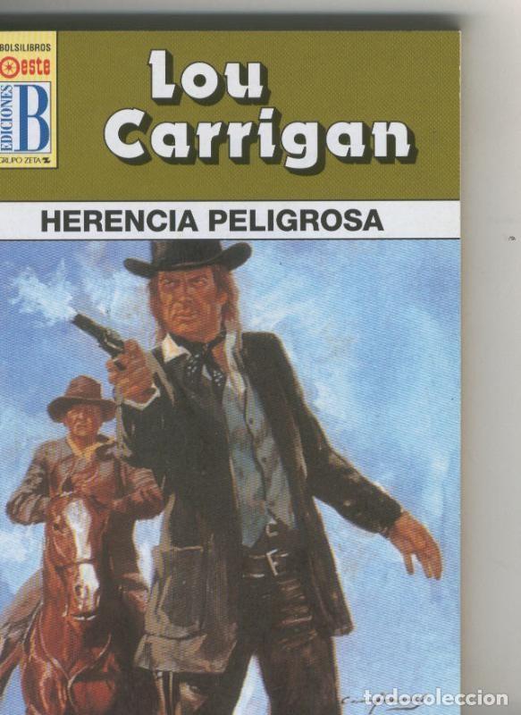 B&uuml;cher: Lou Carrigan: Leyendas del oeste: Herencia peligrosa - Lou Carrigan