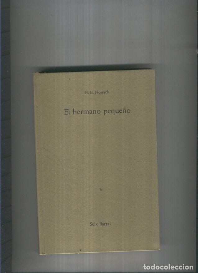Libros: El hermano peque&ntilde;o - H,E. Nossack - Foto 1
