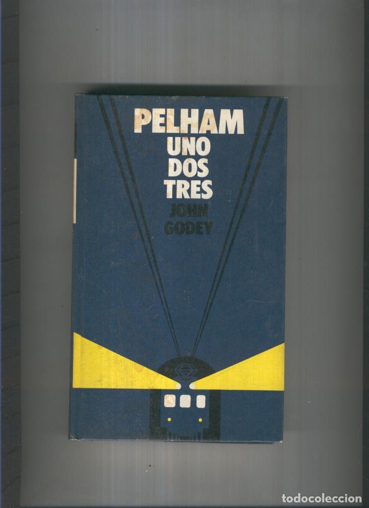 Libros: Circulo de Lectores: Pelham uno dos tres (circulo de lectores) - John Godey - Foto 1
