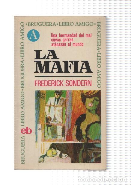 B&uuml;cher: Libro Amigo volumen 60: La Mafia - Frederick Sondern Jr.