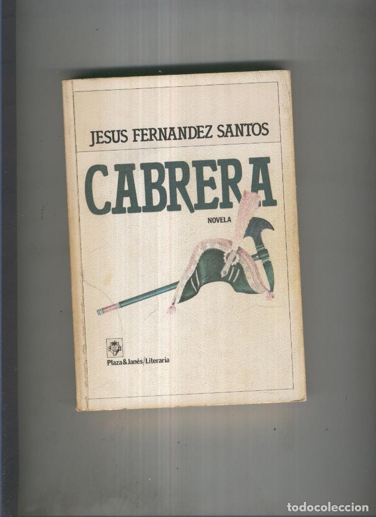 Libros: Cabrera - Jesus Fernandez Santos - Foto 1